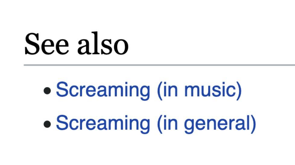 A Wikipedia 'See also' section listing 'Screaming (in music)' and 'Screaming (in general)'