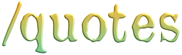 Quotes - click to open