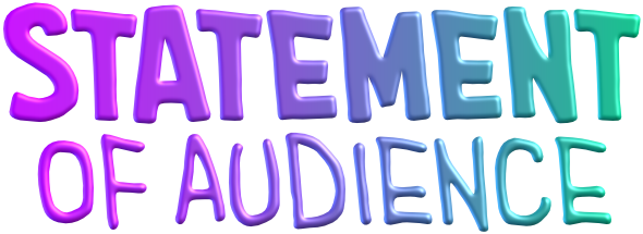 Statement of Audience